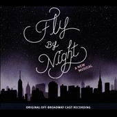 Fly by Night: A New Musical 