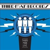 The Paperhead/Africa/Little Kid Blues (Third Man Live)[TMR342]