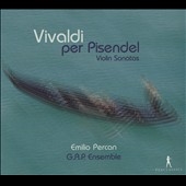 ヴィヴァルディ:ピゼンデル・ソナタ集 RV 2、6、19、25、29 ヴィヴァルディ:ピゼンデル・ソナタ集 RV 2、6、19、25、29