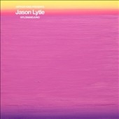 Arthur King Presents Jason Lytle: Nylonandjuno