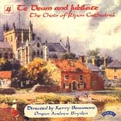 Te Deum and Jubilate Vol 4 / K. Beaumont, A. Bryden, et al Te Deum and Jubilate Vol 4 / K. Beaumont, A. Bryden, et al