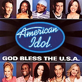 American Idol Finalists: God Bless the U.S.A. American Idol Finalists: God Bless the U.S.A.