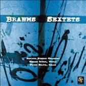 Brahms: Sextets / Arcata String Quartet, Ikeda, Rejto Brahms: Sextets / Arcata String Quartet, Ikeda, Rejto