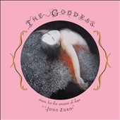 John Zorn/The Goddess  Music For The Ancient Of Days[TZ7383]