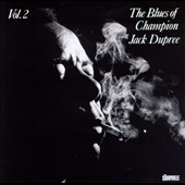 Blues Of Champion Jack Dupree, The