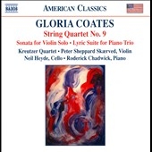 G.Coates: String Quartet No.9, Sonata for Violin Solo, Lyric Suite