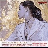 Boccherini: String Sextets, Opera Con Tituli