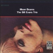 Bill Evans Trio/Moon Beams＜限定盤＞