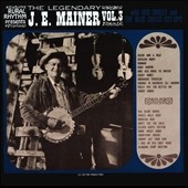 The Legendary J.E. Mainer Vol.3
