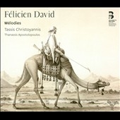 Felicien David: Melodies