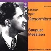 Roger Desormiere Vol 3 - Sauguet, Messiaen