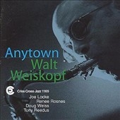 Walt Weiskopf Quintet/Anytown[CRC1169]