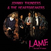Johnny Thunders &The Heartbreakers/L.A.M.F The Lost '77 Mixes[JGLE441]
