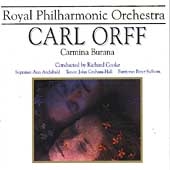 Orff: Carmina Burana / Cooke, Royal Philharmonic Orchestra Orff: Carmina Burana / Cooke, Royal Philharmonic Orchestra