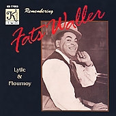 Remembering Fats Waller / Lytle & Flournoy