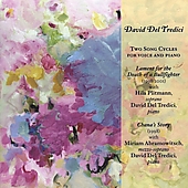 Tredici: 2 Song Cycles For Voice & Piano: Lament For Death Of A Bullfighter, Chana's Story / Hila Plitmann, Miriam Abramowitsch, David Del Tredici
