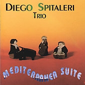 Diego Spitaleri Trio/Mediterranea Suite[CDH3632]