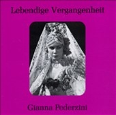 Lebendige Vergangenheit - Gianna Pederzini