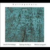 Kurtagonals - Intraga, Kurtagamelan, Interrogation, etc / Gyorgy Kurtag Jr, Laszlo Hortobagyi, Miklos Lengyelfi Kurtagonals - Intraga, Kurtagamelan, Interrogation, etc / Gyorgy Kurtag Jr, Laszlo Hortobagyi, Miklos Lengyelfi