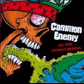 As the World Burns As the World Burns