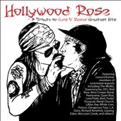 Hollywood Rose: A Tribute to Guns N' Roses Greatest Hits