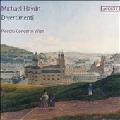 Michael Haydn: Divertimenti Michael Haydn: Divertimenti