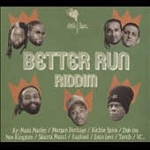 Better Run Riddim Better Run Riddim