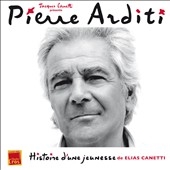 Dit Histoire d'Une Jeunesse de Elias Canetti