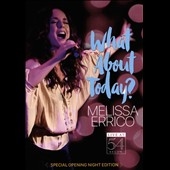 What About Today?: Live at 54 Below