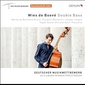 Wies de Boeve, Double Bass - Works by R.Gliere, G.Bottesini, J.Jongen, etc
