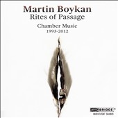 Boykan: Rites of Pasage - Chamber Music 1993-2012