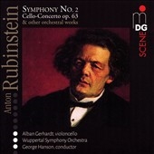 Anton Rubinstein: Symphony No. 2; Cello-Concerto, Op. 63; Other Orchestral Works