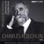 Charles Koechlin: Musique de Chambre