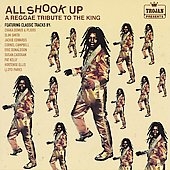 All Shook Up: A Reggae Tribute to the King