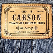 Travelling Highway Blues (Best Of Carson)
