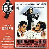 Montmartre Sur Seine: The Films Of Edith Piaf