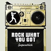Rock What You Got (US)