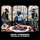 King Crimson/The Power To Believe[0633367051523]