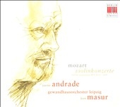 Mozart: Violin Concertos / Andrade, Masur, et al