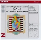 The DUO guide to Classics - An A to Z of classical music