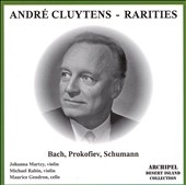 ɥ졦奤/Andre Cluytens -Rarities J.S.Bach/Prokofiev/Schumann (1952-57)Johanna Martzy(vn)/NYP/etc[ARPCD0298]