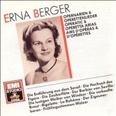 Erna Berger- Opera and Operetta Arias Erna Berger- Opera and Operetta Arias