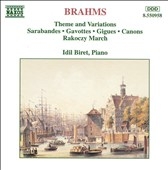 Brahms: Theme and Variations, Sarabandes, etc / Biret