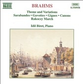 Brahms: Theme and Variations, Sarabandes, etc / Biret Brahms: Theme and Variations, Sarabandes, etc / Biret
