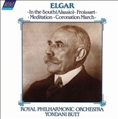 Elgar: In the South, Froissart, etc / Yondani Butt, Royal PO