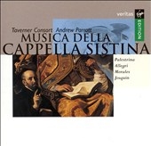 Musica della Cappella Sistina / Parrott, Taverner Consort