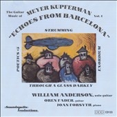 Kupferman: Guitar Music Vol 1 / Anderson, Fader, Forsyth
