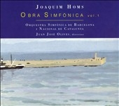 J.Homs: Symphonic Works Vol.1 / Juan Jose Olives, Orquestra Simfonica de Barcelona I Nacional de Catalunya J.Homs: Symphonic Works Vol.1 / Juan Jose Olives, Orquestra Simfonica de Barcelona I Nacional de Catalunya