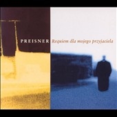 Preisner: Requiem for my friend