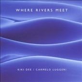 Where Rivers Meet (EU) (Reissue)
